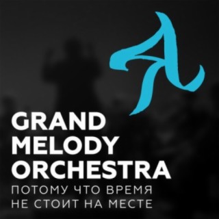 Grand Melody Orchestra