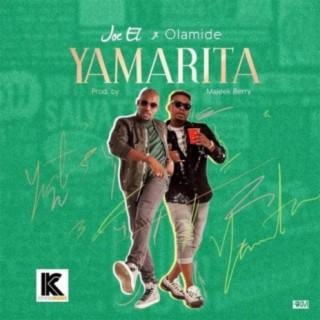 Yamarita ft. Olamide lyrics | Boomplay Music