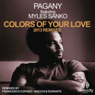 Colors Of Your Love (2013 Remixes)