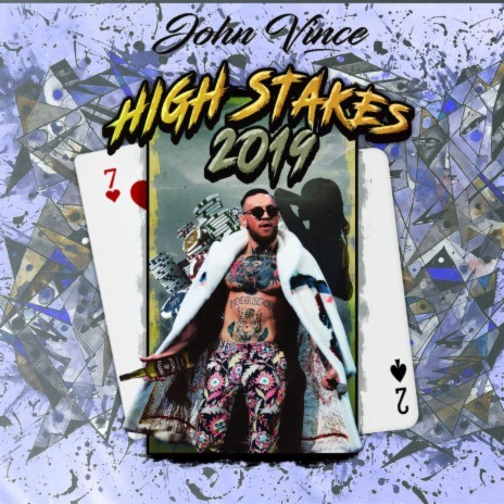 High Stakes 2019 | Boomplay Music