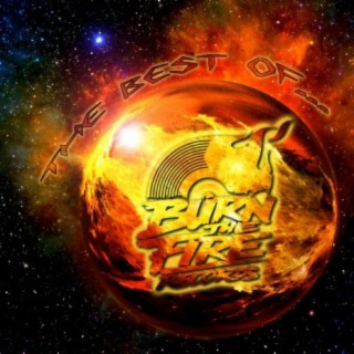 The Best of Burn The Fire Records