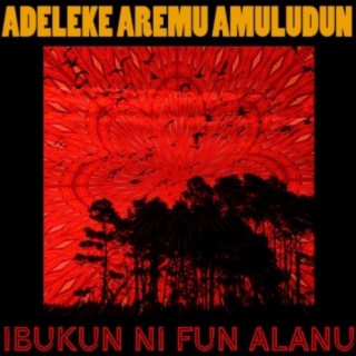 Adeleke Aremu Amuludun And His Apala Group