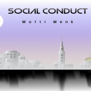 sheikh Ismail menk social conduct