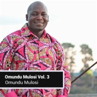 Omundu Mullosi Vol.3