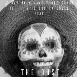 The Dust