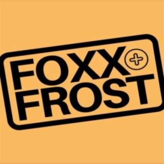 FOXX & FROST