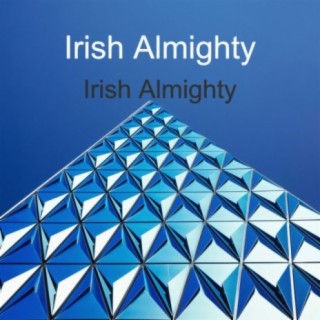 Irish Almighty