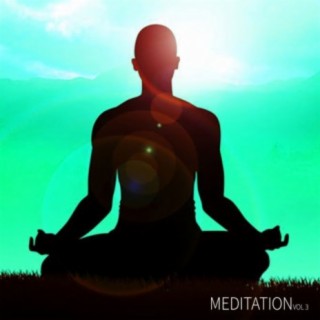 Meditation Vol, 3