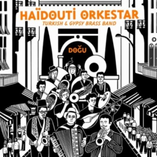 Haïdouti Orkestar