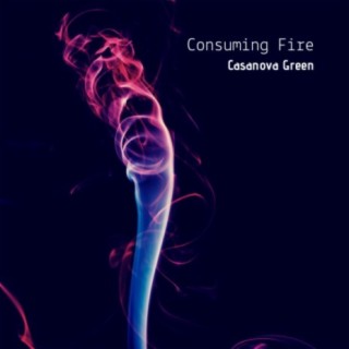 Consuming Fire
