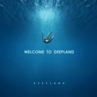 Deepland