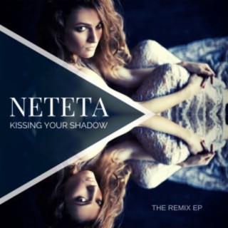 Kissing Your Shadow: The Remix EP (Remixes)