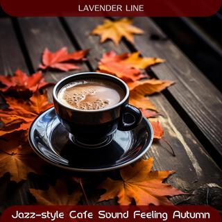 Jazz-style Cafe Sound Feeling Autumn