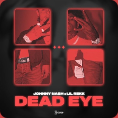 Dead Eye ft. Lil Rekk | Boomplay Music