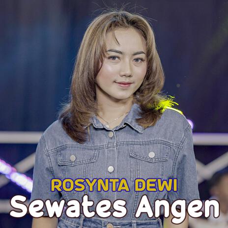 Sewates Angen | Boomplay Music