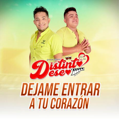 Dejame Entrar a Tu Corazón | Boomplay Music