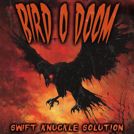 Bird O Doom | Boomplay Music