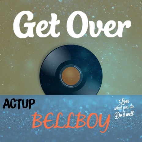 Get Over | Boomplay Music