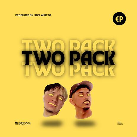 Two Pack ft. Airitto | Boomplay Music