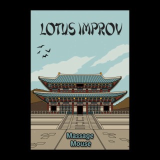 Lotus Improv