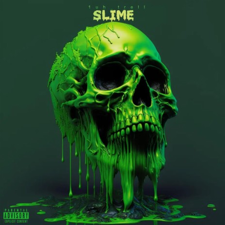 SLIME | Boomplay Music