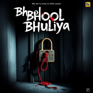 Bhool Bhuliya 03