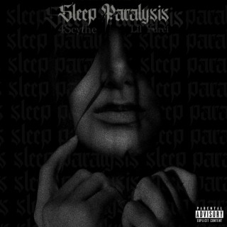 Sleep Paralysis ft. Lil Yurei lyrics | Boomplay Music