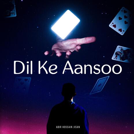 Dil Ke Aansoo | Boomplay Music