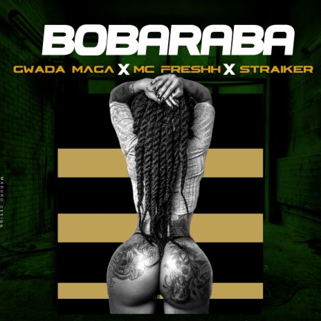 BOBARABA ft. MC FRESH & STRAIKER 🅴 | Boomplay Music