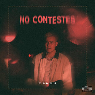 No Contestes lyrics | Boomplay Music