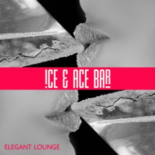 Ice & Ace Cafe Bar: Elegant Deep House Lounge