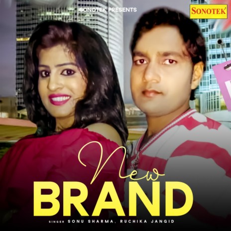 New Brand ft. Ruchika Jangid