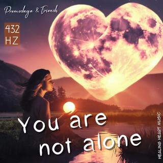 You are not alone