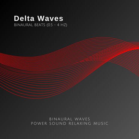 0.5 Hz Binaural Beats - Deep sleep ft. Binaural Waves | Boomplay Music