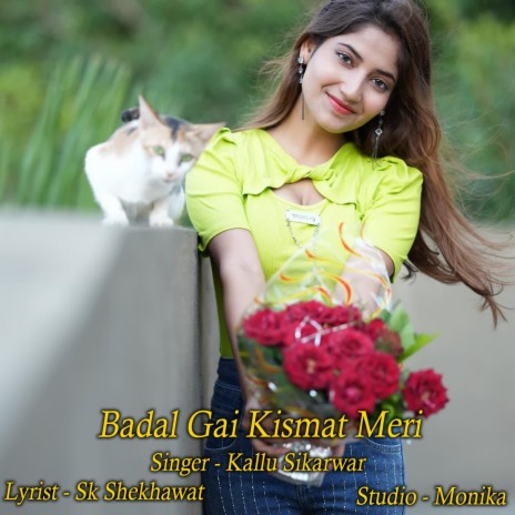 Badal Gai Kismat Meri | Boomplay Music