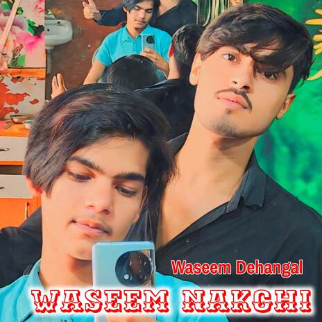 Waseem Nakchi | Boomplay Music