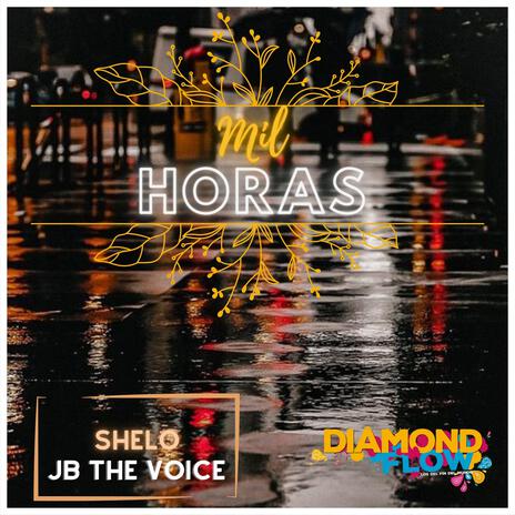 Mil Horas ft. JB The Voice, Shelo & One Black TRD