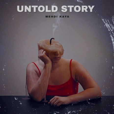 Untold Story | Boomplay Music