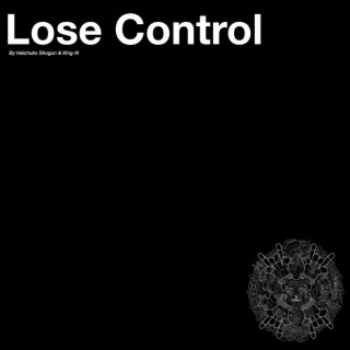 Lose Control