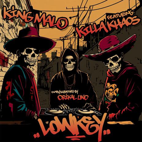 LOWKEY ft. Killa Khaos, Orikal Uno & IKISBEATZ | Boomplay Music