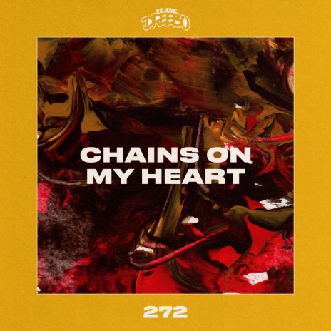 Chains On My Heart | Boomplay Music