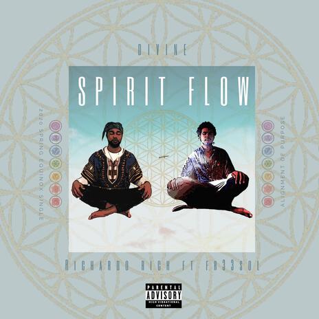 Spirit Flow ft. Fr33sol | Boomplay Music