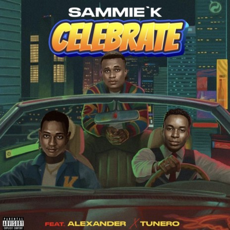 CELEBRATE ft. Alexander & TUNERO | Boomplay Music