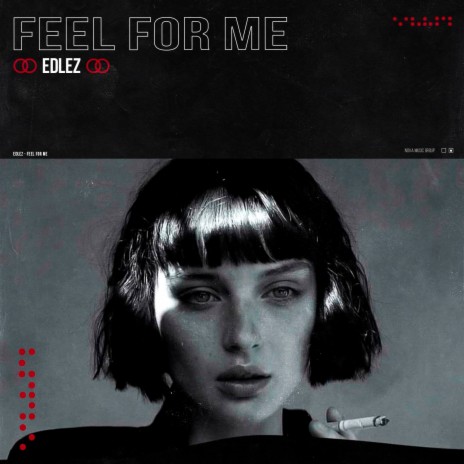 Feel For Me | Boomplay Music