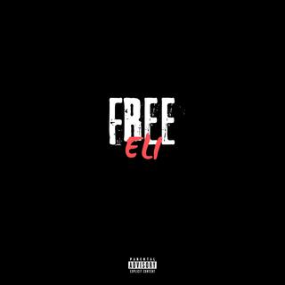 #FreeEli (@FlxcksExclusive) lyrics | Boomplay Music