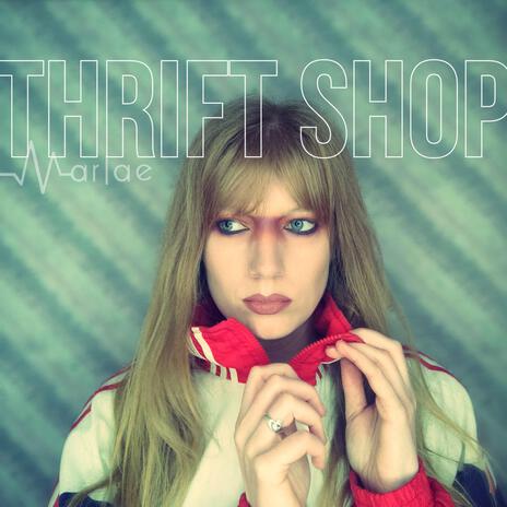 Thrift Shop | Boomplay Music