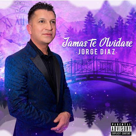 Jamas Te Olvidare | Boomplay Music