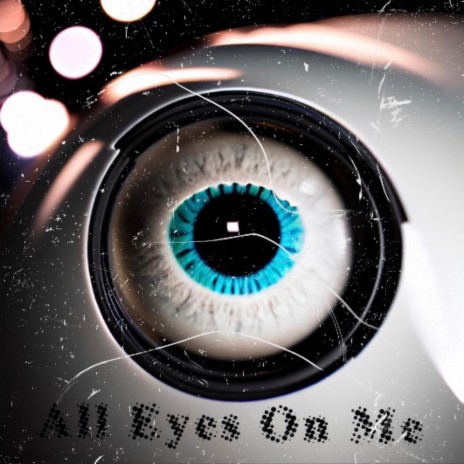 All Eyes On Me | Boomplay Music