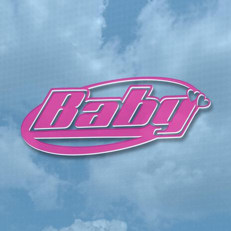 Baby | Boomplay Music