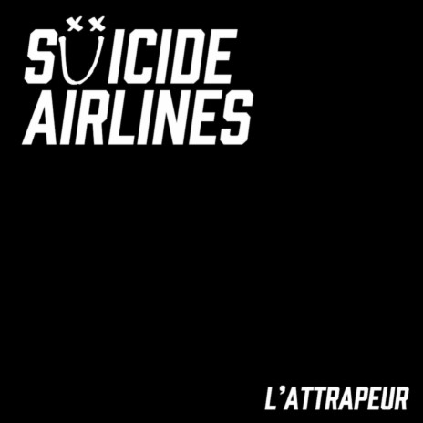 Suicide Airlines | Boomplay Music